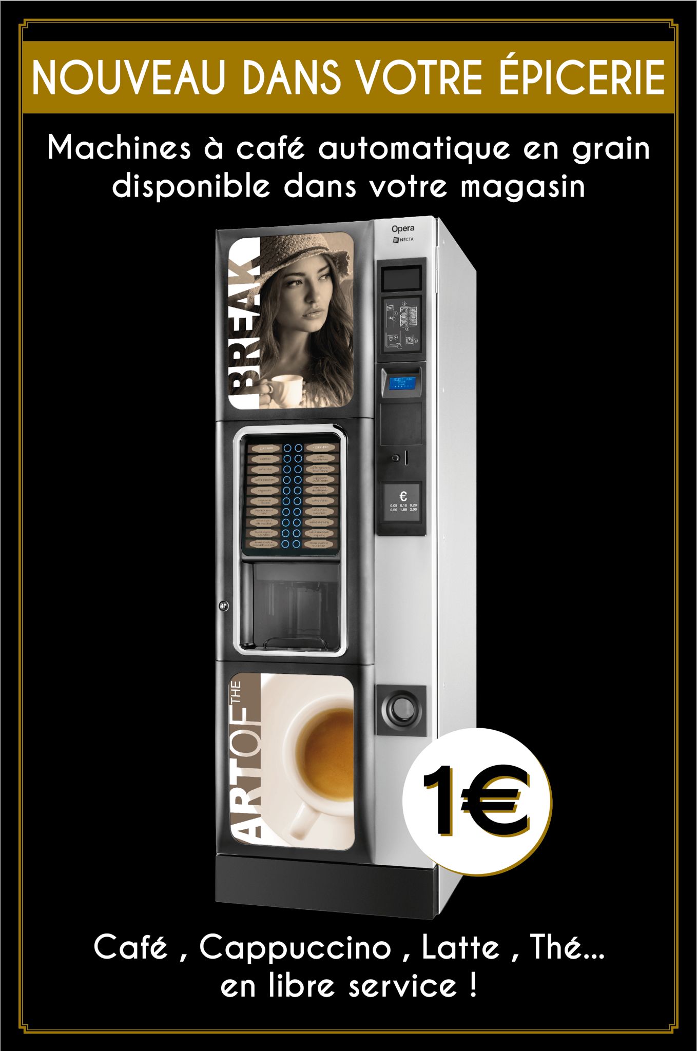 Machine à café automatique en grain disponible en magasin, boissons à 1 euro